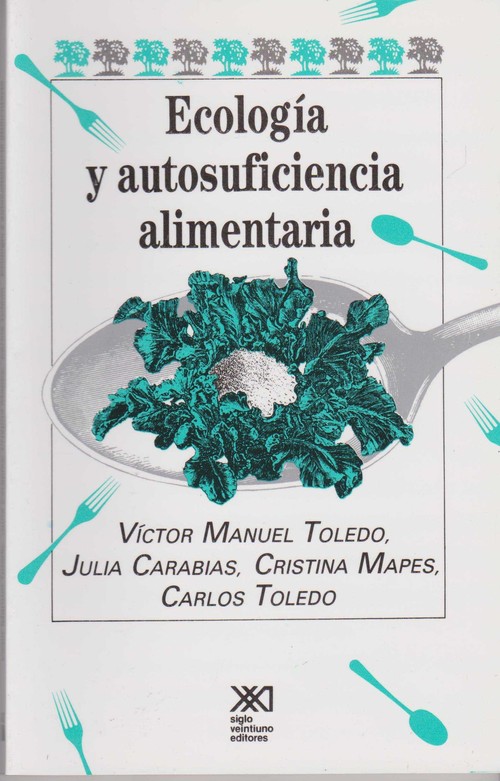 ECOLOGIA Y AUTOSUFICIENCIA ALIMENTARIA