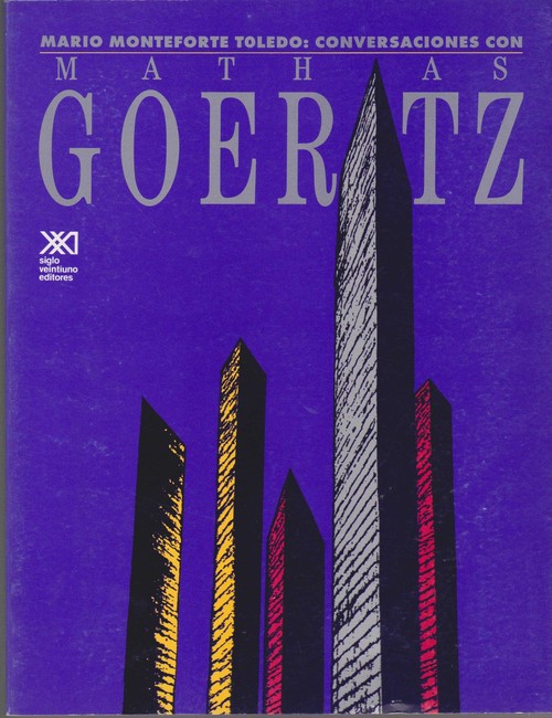 CONVERSACIONES CON MATHIAS GOERITZ