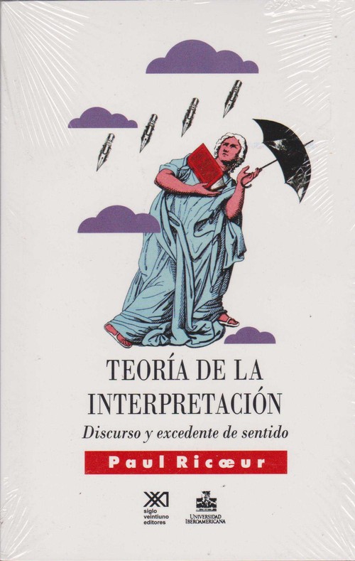 TEORIA DE LA INTERPRETACION, DISCURSO Y