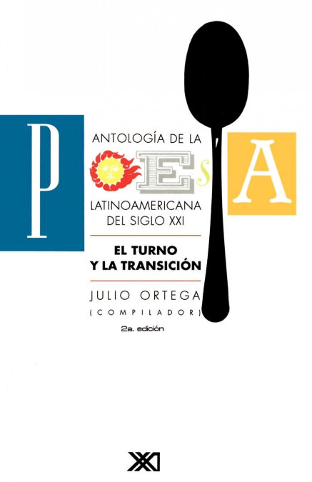 ANTOLOGIA POESIA LATINOAM, SIGLO XX
