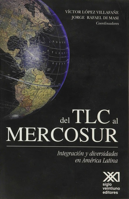 DEL TLC AL MERCOSUR
