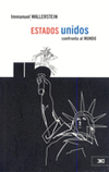 ESTADOS UNIDOS CONFRONTA AL MUNDO