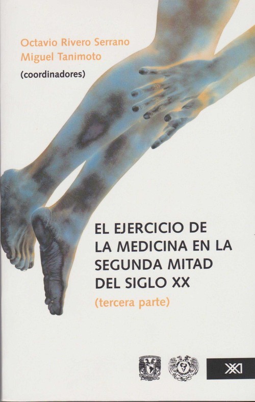EJERCICIO DE LA MEDICINA EN LA MITAD DEL SIGLO XX