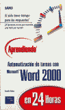 APRENDIENDO AUTOMAT.TAR.WORD 2000 24 H.