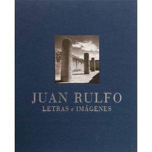 JUAN RULFO LETRAS E IMAGENES