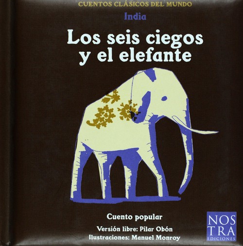 INDIA-LOS SEIS CIEGOS Y EL ELEFANTE