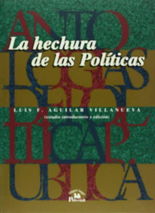 HECHURA DE LAS POLITICAS,LA