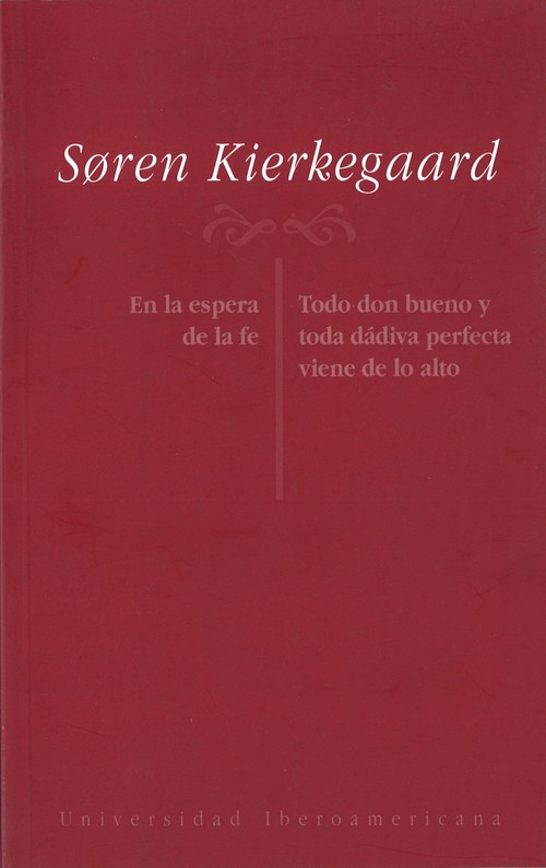 EN LA ESPERA DE LA FE.TODO DON BUENO ...