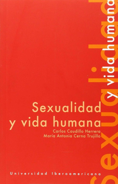 SEXUALIDAD Y VIDA HUMANA