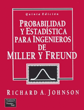 PROBABILIDAD Y ESTAD.INGEN.MILLER FREUD