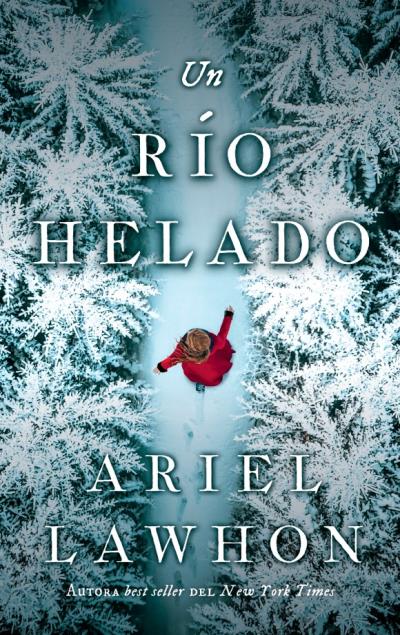 UN RIO HELADO