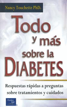 TODO Y MAS SOBRE LA DIABETES