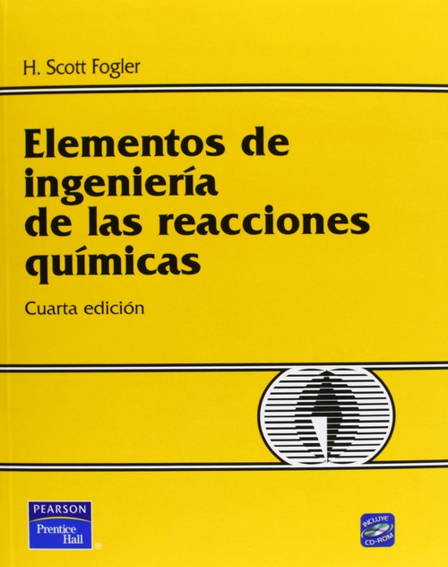 ELEMENTOS INGENIERIA REACCIONES QUIMICAS 4 ED.