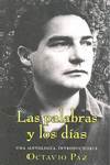 PALABRAS Y LOS DIAS,LAS-UNA ANTOLOGIA INTRODUCTORIA