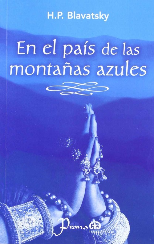 EN EL PAIS DE LAS MONTA�AS AZULES