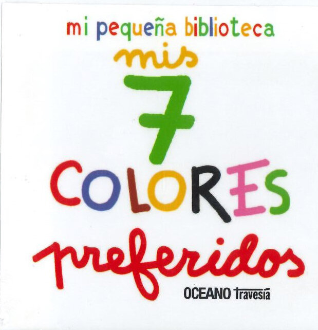 MIS SIETE COLORES PREFERIDOS