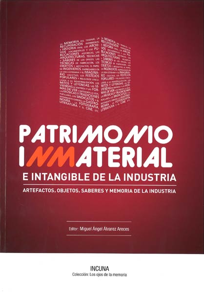 PATRIMONIO INMATERIAL E INTANGIBLE DE LA INDUSTRIA