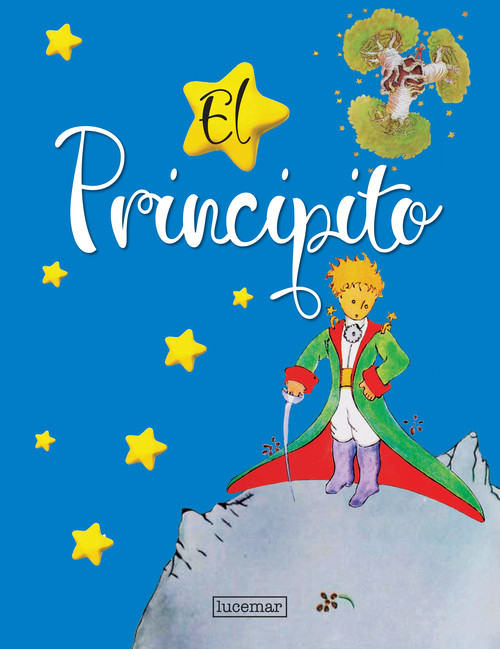 PRINCIPITO, EL. EDICION DE LUJO