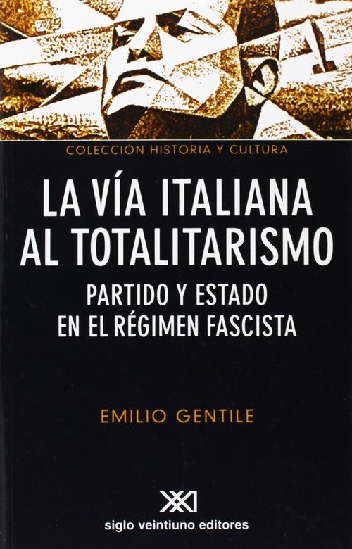 VIA ITALIANA AL TOTALITARISMO, LA