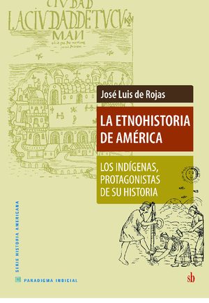 ETNOHISTORIA DE AMERICA,LA