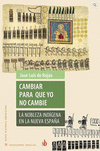 CAMBIAR PARA QUE YO NO CAMBIE