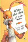 LIBRO SOBRE LIBROS DEL CONEJO MATEO