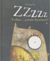 ZZZZ. Y ELLOS �COMO DUERMEN?