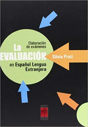 EVALUACION EN ESPA�OL LENGUA EXTRANJERA, LA