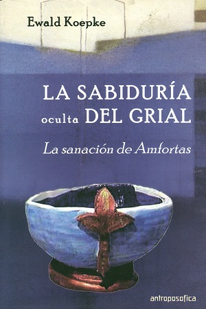 SABIDURIA DEL GRIAL, LA