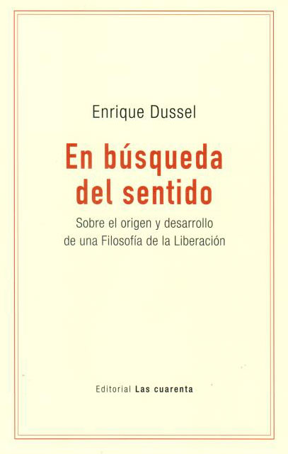 EN BUSQUEDA DEL SENTIDO. SOBRE EL ORIGEN Y DESARROLLO DE UNA