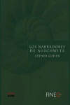 NARRADORES DE AUSCHWITZ, LOS