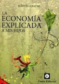 ECONOMIA EXPLICADA A MIS HIJOS