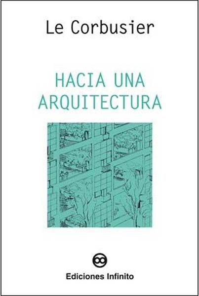 HACIA UNA ARQUITECTURA