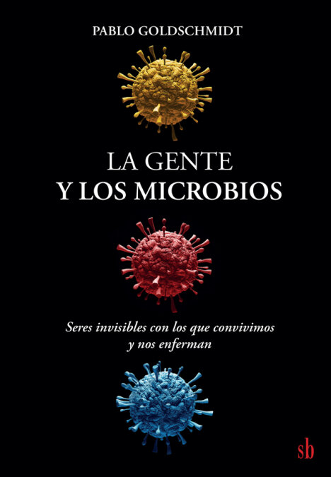 GENTE Y LOS MICROBIOS, LA