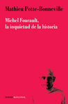 MICHAEUL FOUCAULT LA INQUIETUD DE LA HIS