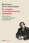 ECONOMIA CIENCIA DE LOS INTERESES APASIO