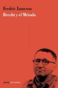 BRECHT Y EL METODO
