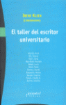 TALLER DEL ESCRITOR UNIVERSITARIO,EL