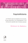 ESQUIZOHISTORIA