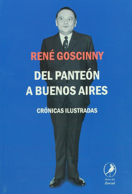 DEL PANTEON A BUENOS AIRES-CRONICAS ILUSTRADAS