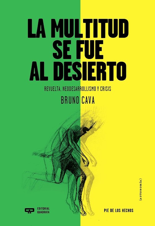 MULTITUD SE FUE AL DESIERTO, LA