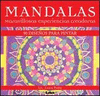 MANDALAS. MARAVILLOSAS EXPERIENCIAS