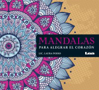 MANDALAS PARA ALEGRAR EL CORAZON