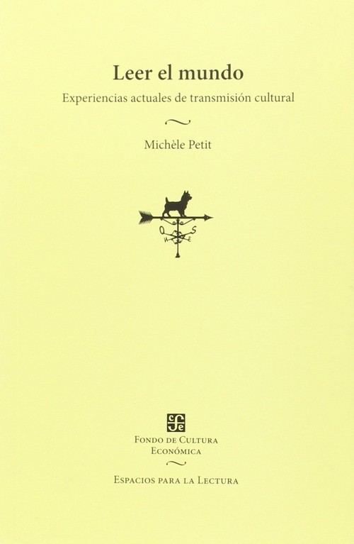 LEER EL MUNDO EXPERIENCIAS ACTUALES DE TRANSMICION CULTURA