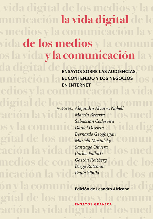 VIDA DIGITAL DE LOS MEDIOS Y LA COMUNICACION, LA