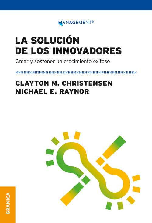 DILEMA DE LOS INNOVADORES, EL