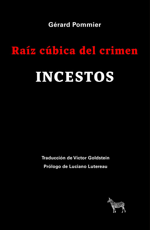 RAIZ CUBICA DEL CRIMEN. INCESTOS
