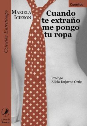 CUANDO TE EXTRA�O ME PONGO TU ROPA