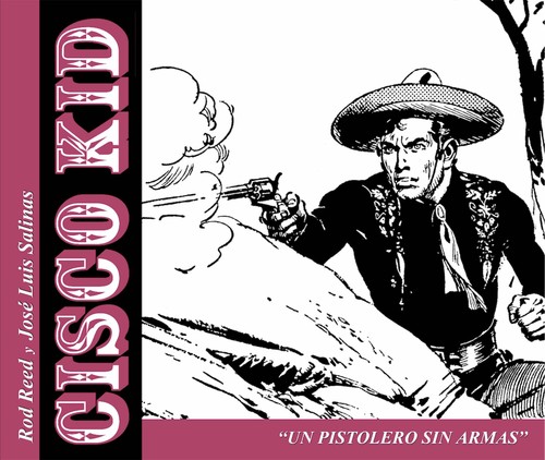 CISCO KID UN PISTOLERO SIN ARMAS