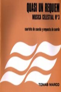 QUASI UN REQUIEM (MUSICA CELESTIAL N? 3)
